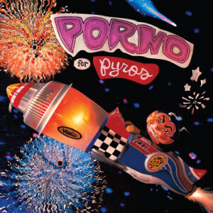 Porno For Pyros - Self Titled (Rhino Reserve)