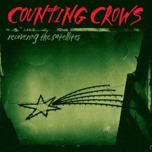 Counting Crows - Recovering The Satellites